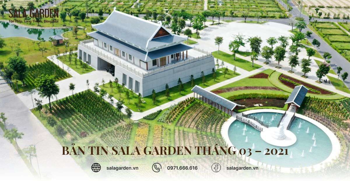 Bản tin sala garden tháng 03 – 2021