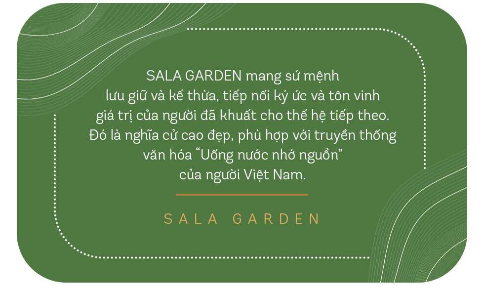 Sala Garden lưu giữ và kế thừa đạo hiếu