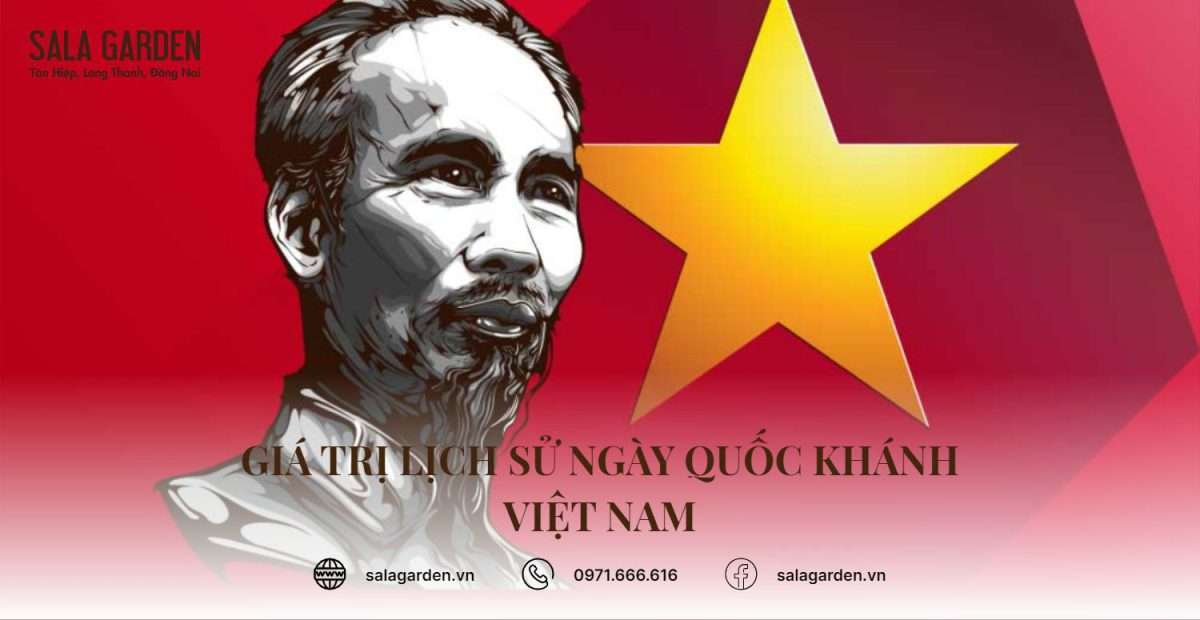 Giá trị lịch sử ngày Quốc khánh Việt Nam