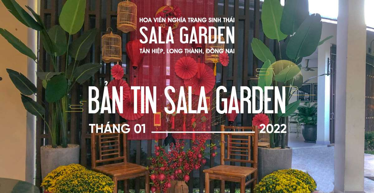 Bản tin Sala Garden tháng 01-2022